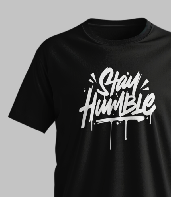 Stay Humble - Image 3